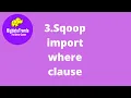 3 How to use where clause in Sqoop import