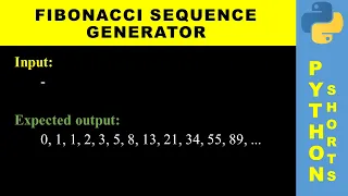 Fibonacci sequence generator Python shorts
