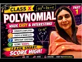 Class X Polynomial Made Easy Interesting