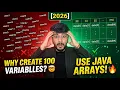 Why Create 100 Variables Use Java Arrays Instead 2026