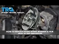 How to Replace Front Wheel Bearing Hub 2006-18 Jeep Wrangler