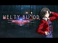 Download Lagu MELTY BLOOD Actress Again: Kara No Kyoukai - Shiki Ryougi Theme [Extended]