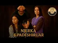 Lagu NJERKA E PADESHIRUAR - TREGIME POPULLORE 2025