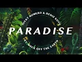 Download Lagu Nicky Romero \u0026 Deniz Koyu - Paradise (ft. Walk off the Earth) (Official Lyric Video)