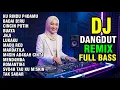 Lagu DJ REMIX DANGDUT LAWAS FULL BASS || DJ MARDATILA | DJ ROMANTIKA