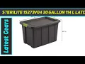 Sterilite 15273V04 30 L Latching Tuff1 AZ Review