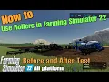How to Use a Roller in FS22 Before and After Test So verwenden Sie einen Roller im FS22