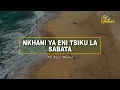 Download Lagu NKHANI YA ENI TSIKU LA SABATA. (CHICHEWA)