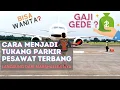 Download Lagu Syarat jadi tukang parkir pesawat dan berapa sih gaji marshaller pesawat
