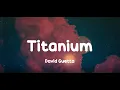 Download Lagu David Guetta - Titanium ft. Sia