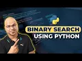 Python Tutorial for Beginners Binary Search Using Python