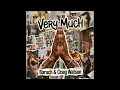 Baruch & Craig Watson - Very Much (Official Audio)