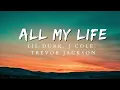 Lil Durk - All My Life ft. J Cole , Trevor Jackson
