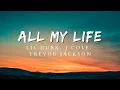 Download Lagu Lil Durk - All My Life ft. J Cole , Trevor Jackson