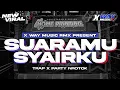 Download Lagu DJ SUARAMU SYAIRKU MIDLLE CETUS NROTOK BASS BLAYER BLAYER || TRAP PARTY TERBARU‼️VIRAL TIKTOK