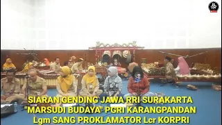 Download Siaran Gending Langgam Jawa RRI Surakarta, SANG PROKLAMATOR, #karawitan #langgam #gending #gamelan MP3