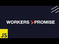 Web workers vs Promises