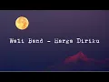 Download Lagu Wali Band ~ Harga Diriku 1 Hour (Lirik Video)