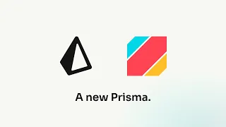 Meet the New Prisma