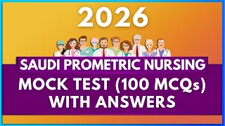 2026 SAUDI PROMETRIC EXAM QUESTIONS FOR NURSES WITH ANSWERS 100 MCQs MIHIRAA