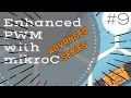 Tutorial Advanced Series Enahnced PWM using PIC Microcontroller in