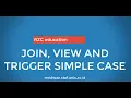 JOIN VIEW AND TRIGGER SIMPLE CASE SQL SERVER