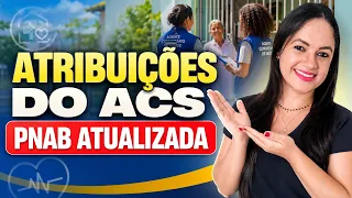 PNAB - Atribuições Específicas do Agente Comunitário de Saúde (ACS) -  Profª Juliana Mello