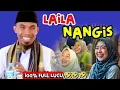 LAILA NAH NANGIS 🥲😄, FULL LUCU KH KHOLIL YASIN TERBARU 2025, SANGAT BERMANFAAT #KHKHOLILYASIN