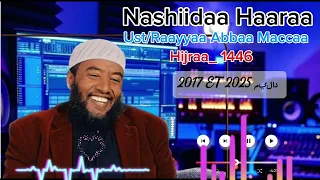 nashiidaa raayyaa abbaa maccaa haaraa 1446 h et 2017 milad 2025 subscribe highlight duet