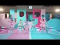 超ときめき♡宣伝部 / 「ハピラブルー！」Dance Practice Music Video ver.