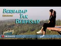 Download Lagu BERHARAP TAK BERPISAH (Reza A) - Keroncong Pembatas cover
