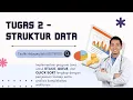 TUGAS 2 - Struktur Data STACK QUEQUE QUICK SORT