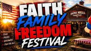 Faith Family Freedom Festival | New Wilmington, PA | August 23, 2026