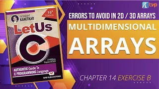 Let Us C Solutions C Programming How to find errors in array in C Language 2D Array in C