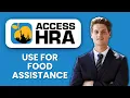 NEW HOW TO USE ACCESS HRA APP FOR FOOD ASSISTANCE 2025 Using the HRA App for SNAP Benefits