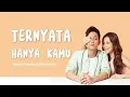 Stevan Pasaribu & Brisia Jodie - Ternyata Hanya Kamu (Lyric Video)