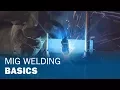 MIG Welding Basics