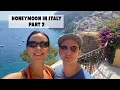 Download Lagu Honeymoon Part 2 | Tuscany and Amalfi Coast