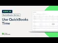 How to use the new QuickBooks Time
