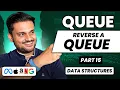 Reverse a Queue Queue Series Part 15