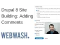 Drupal 8 Site Building Adding Comments