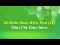 Download Lagu Main Hoon Hero Tera | Lyrics | English translation |