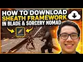 Blade Sorcery Nomad Mods Install Sheath Framework Fast