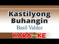 Lagu Kastilyong Buhangin - Basil Valdez (Karaoke)