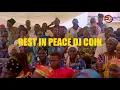 Download Lagu REST IN PEACE DJ COIN BURIAL VIDEO -ALL STAR MADI ARTIST