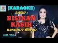 Bisikan Kasih Karaoke | Karaoke Dangdut Official | Cover PA 600