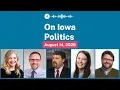 On Iowa Politics Podcast Josh Turek s campaign and the latest from Libertarians