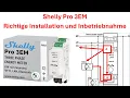 Download Lagu Shelly Pro 3EM, Correct installation, commissioning in AP and WLAN mode, three-phase meter