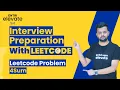4Sum Leetcode Problem 18 Interview Preparation with Leetcode