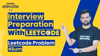 4Sum Leetcode Problem 18 Interview Preparation with Leetcode